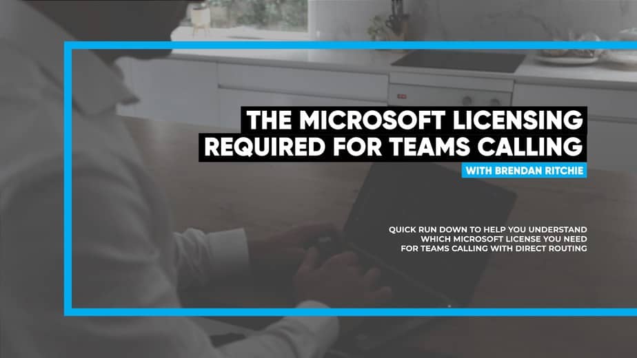 The Microsoft Licensing required for Teams Calling