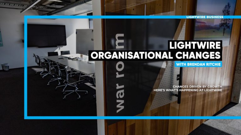 Lightwire Organisational Change