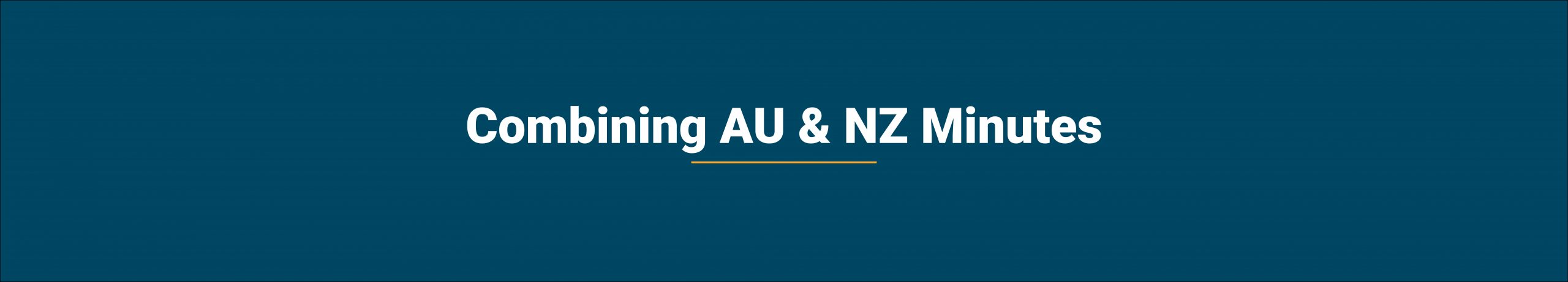 combining AU & NZ minutes 4000x720