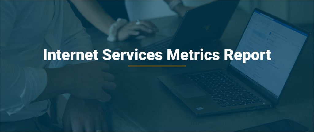 Internet Services Metrics Report 33 internet services metrics report