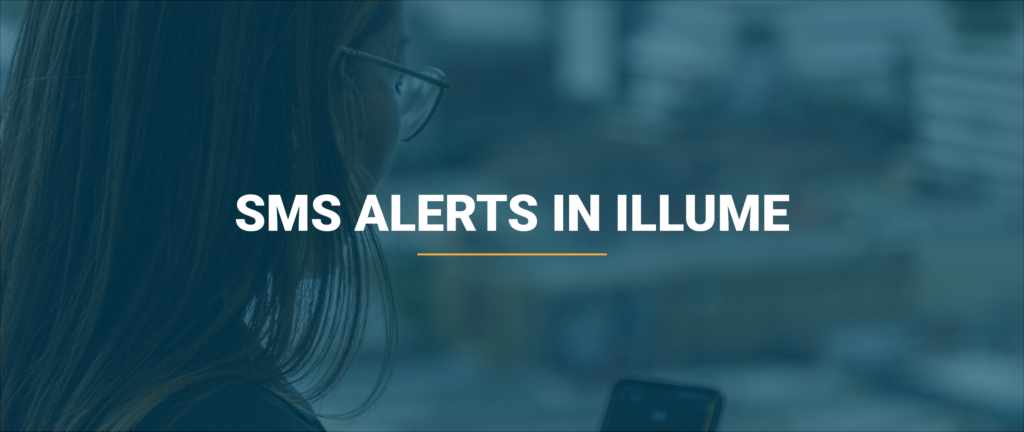 SMS Alerts in illume 29 SMS alerts in illume