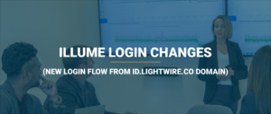 illume login changes