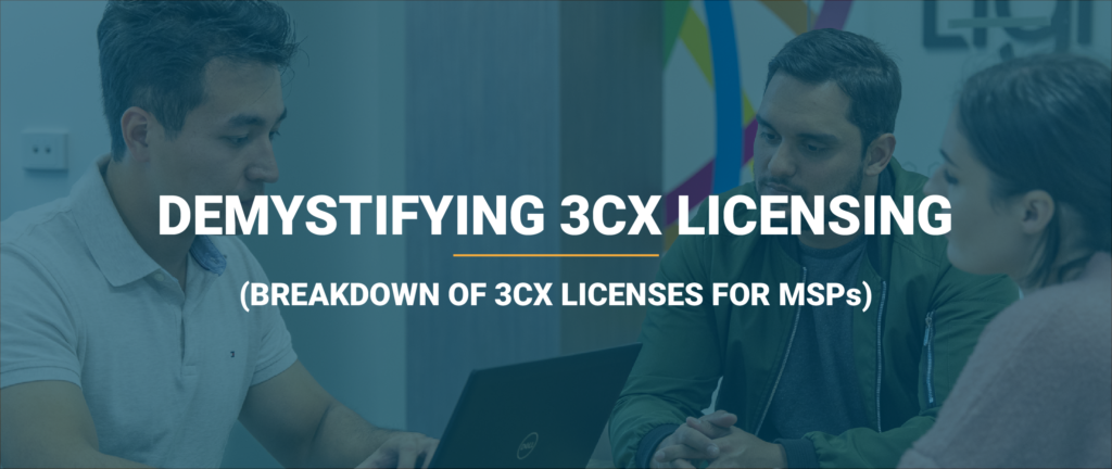 Demystifying 3CX Licensing 14 demystifying 3cx licenses