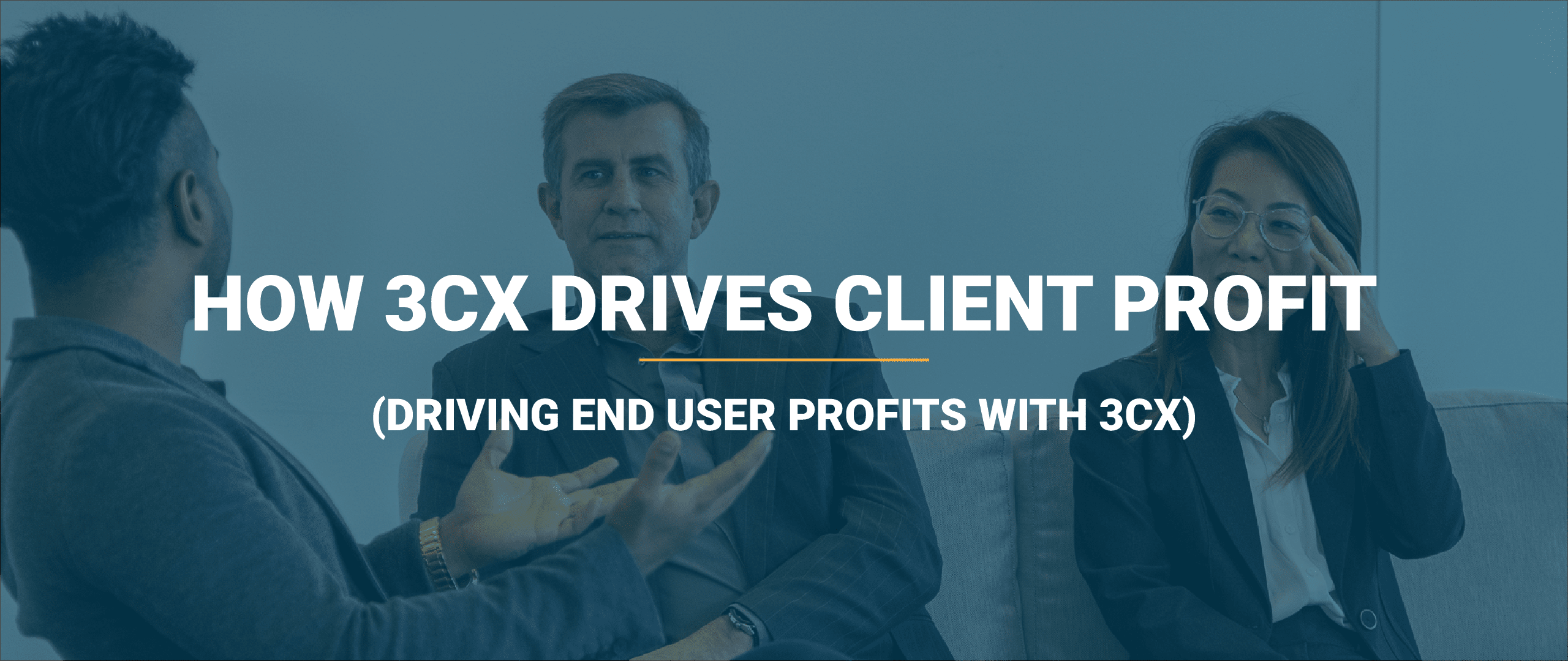 how 3cx drives client profitability