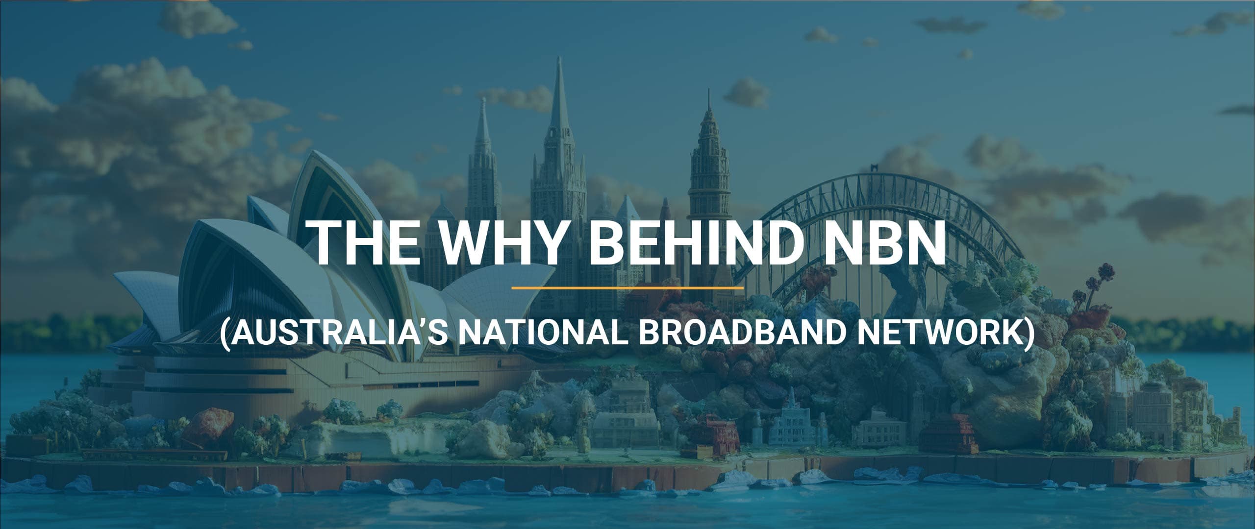The why behind NBN - why nbn was created