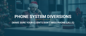 Phone System Diversions